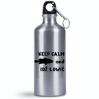 Butelka srebrna 500 ml z nadrukiem "KEEP CALM and IDŹ ŁOWIĆ" – wędkarstwo #5