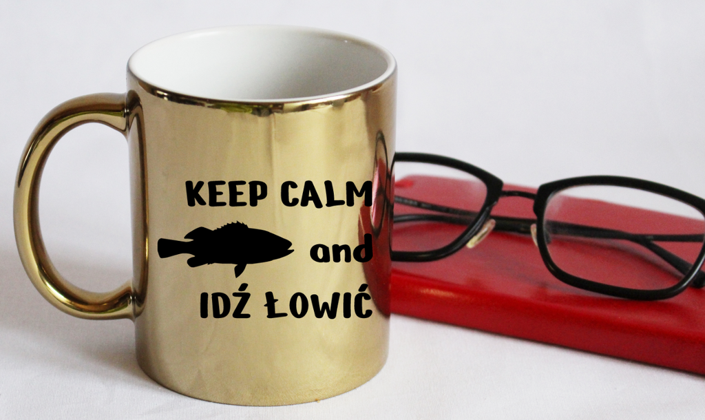 Kubek złoty z nadrukiem "KEEP CALM and IDŹ ŁOWIĆ" - wędkarstwo #1