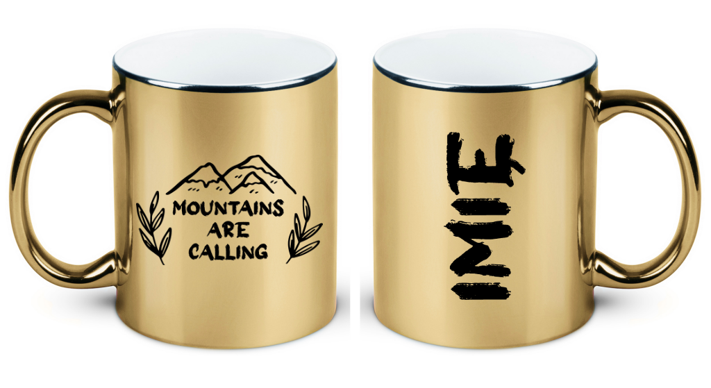 Kubek złoty z nadrukiem „Mountains are Calling” – góry #7