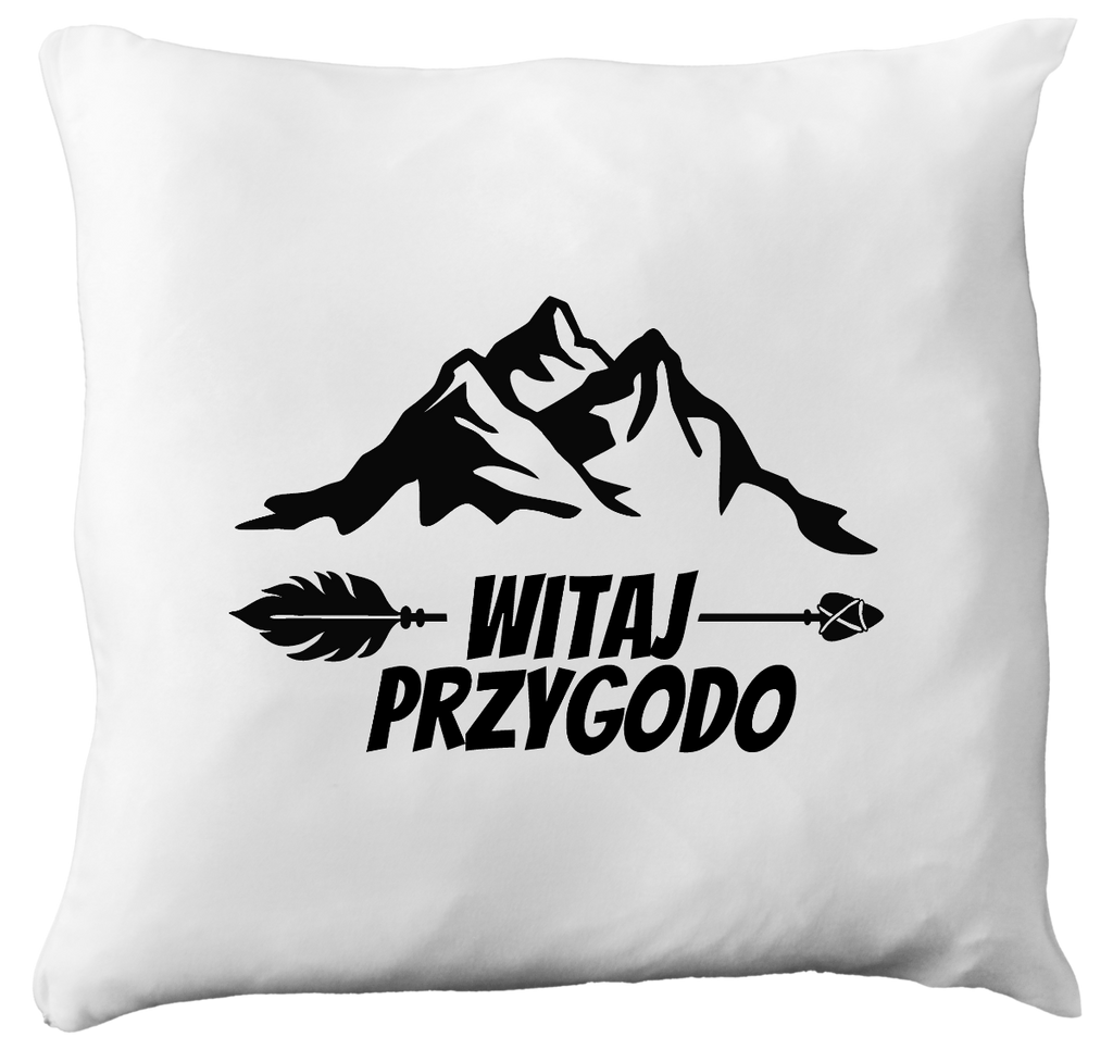 Poduszka z nadrukiem „Witaj przygodo” – podróże, przygoda, camping #11