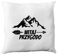 Poduszka z nadrukiem „Witaj przygodo” – podróże, przygoda, camping #11