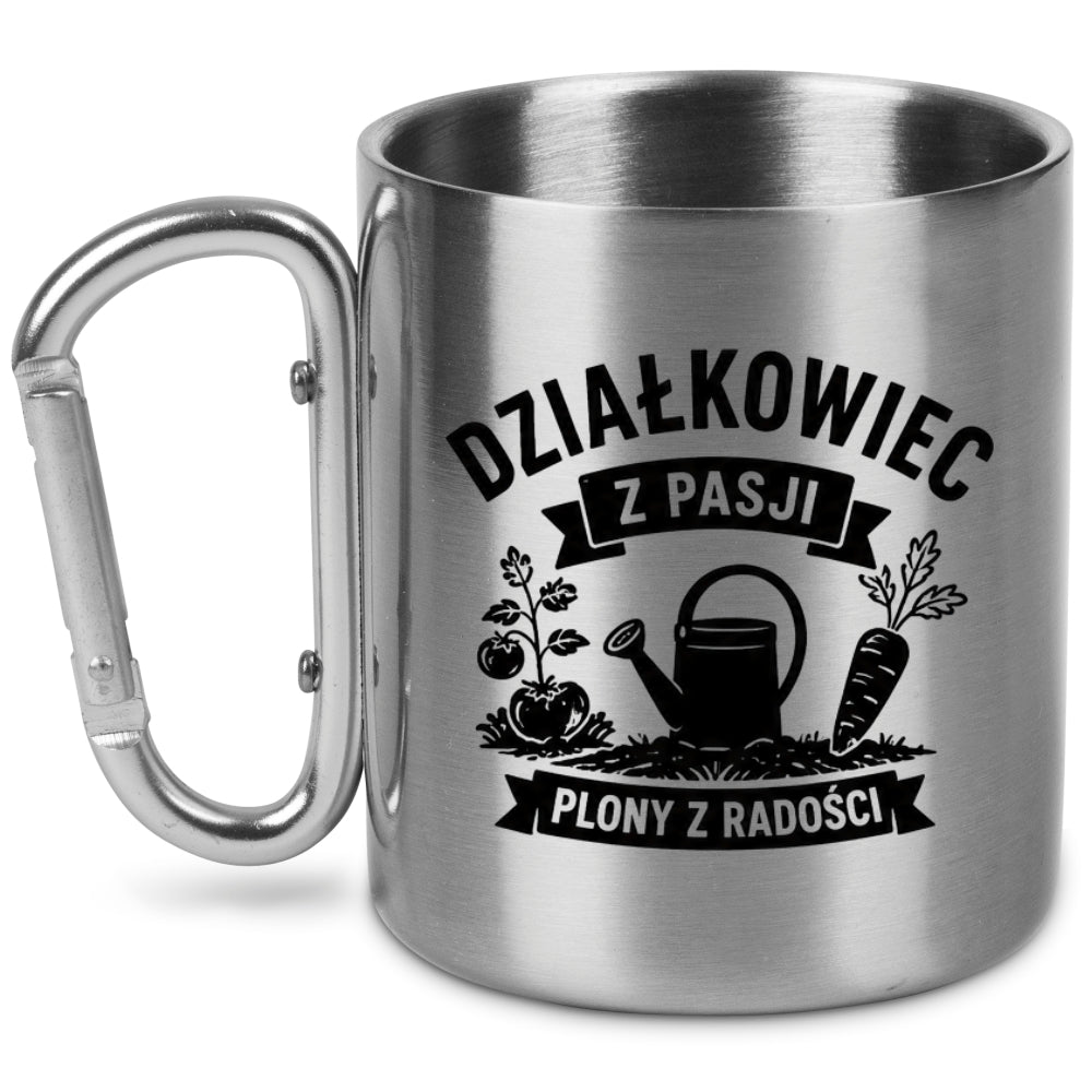 Kubek metalowy z karabińczykiem i nadrukiem "Działkowiec z pasji, plony z radości" - na działkę #1