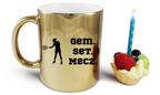 Kubek złoty 330 ml z napisem "GEM SET MECZ" – damski #4