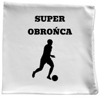 Poduszka z nadrukiem "Super Obrońca" – piłka nożna #14