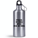 Butelka srebrna 500 ml dla kibica piłki nożnej z napisem "Piłka nożna spać nie można" #9