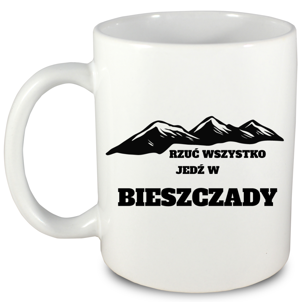 Kubek biały z nadrukiem "Rzuć wszystko, jedź w Bieszczady" - trekking, góry #4