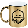 Kubek złoty z nadrukiem „Super pszczelarz” – pszczelarstwo #9