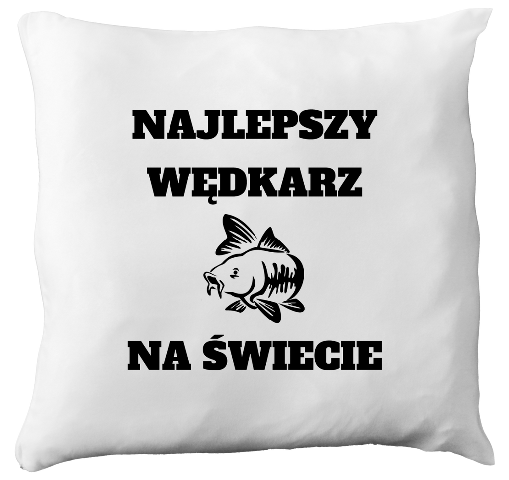 Poduszka z nadrukiem "Najlepszy wędkarz na świecie" - wędkarstwo #6