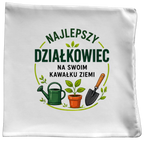 Poduszka z nadrukiem „Najlepszy działkowiec na swoim kawałku ziemi” – działka, ogród #4