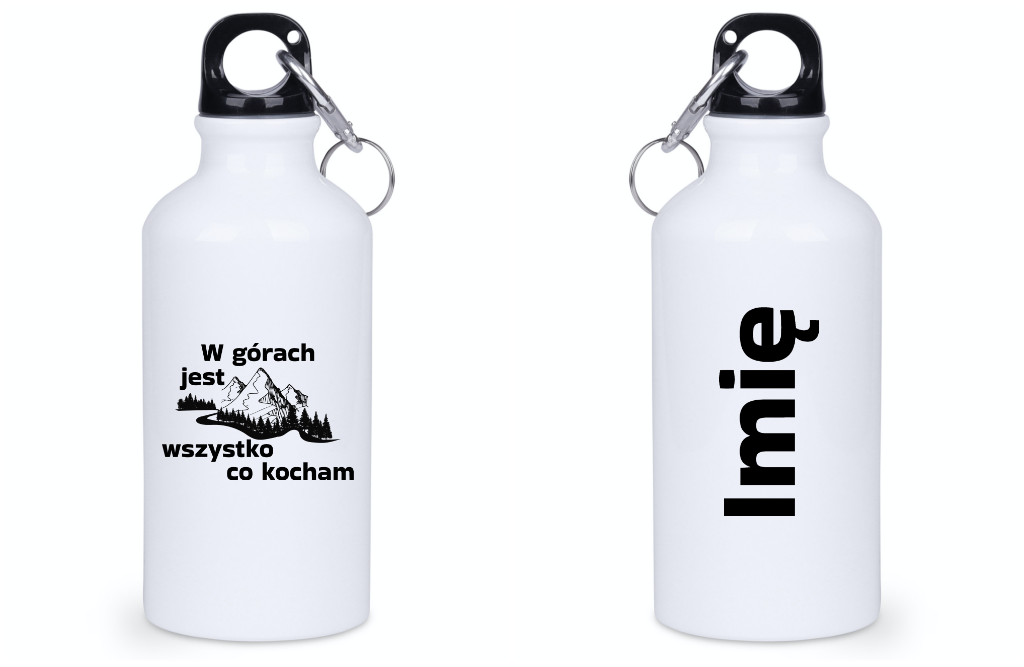 Butelka biała 400 ml z nadrukiem "W górach jest wszystko, co kocham" - góry #1