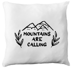 Poduszka z nadrukiem "Mountains are calling" - góry #8