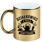 Kubek złoty z nadrukiem "Działkowiec z pasji, plony z radości" - działka, ogród #1