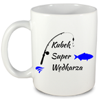 Kubek biały z nadrukiem: "Kubek Super Wędkarza" - wędkarstwo #1
