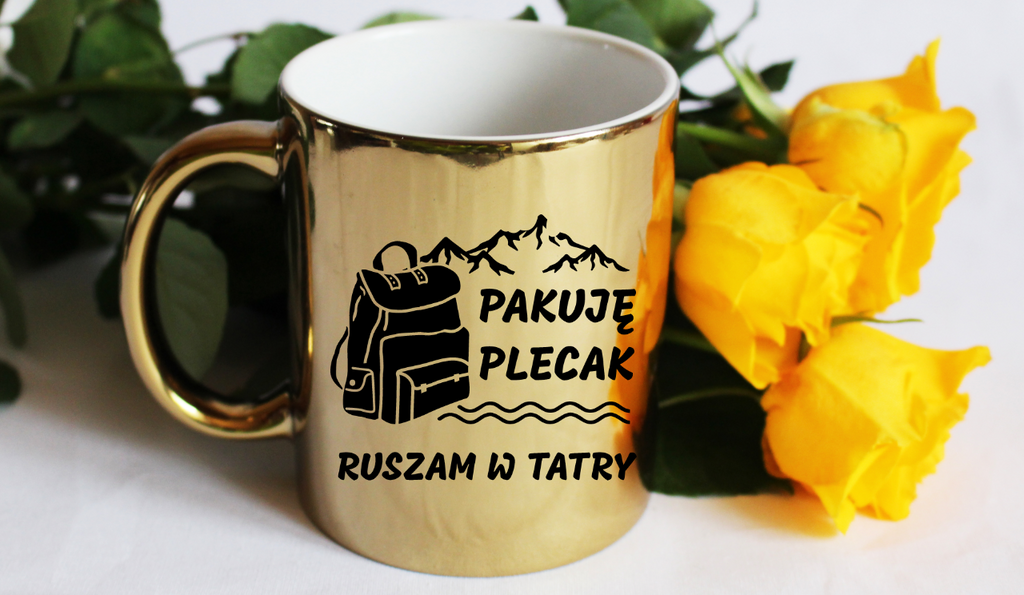 Kubek złoty z nadrukiem "Pakuję plecak, ruszam w Tatry" - Zakopane, Podhale, góry #1