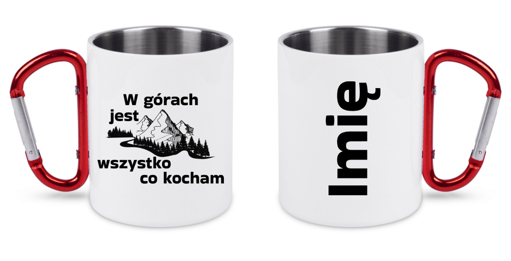 Kubek biały z czerwonym karabińczykiem, nadruk „W górach jest wszystko, co kocham” #1