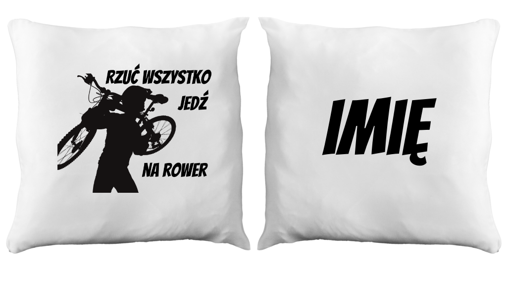 Poduszka z nadrukiem "Rzuć wszystko, jedź na rower" - dla rowerzystów #1
