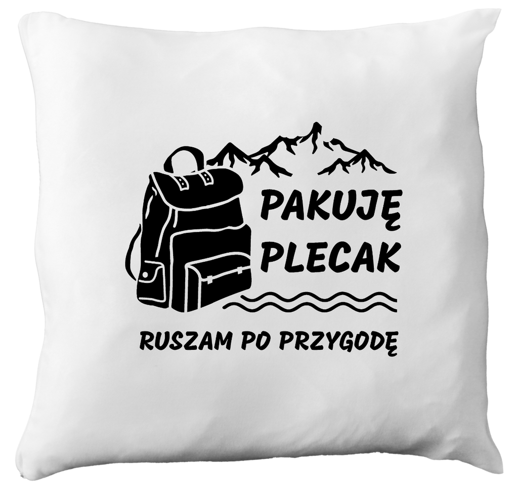 Poduszka z nadrukiem „Pakuję plecak, ruszam po przygodę” – podróż, travel #3