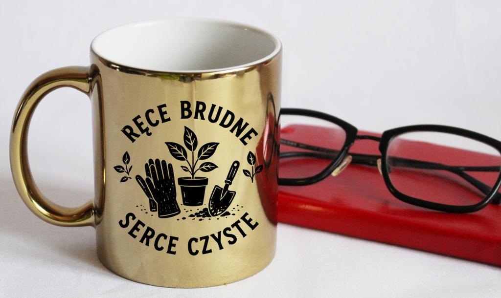 Kubek złoty z nadrukiem „Ręce brudne, serce czyste” – działka, ogród #3
