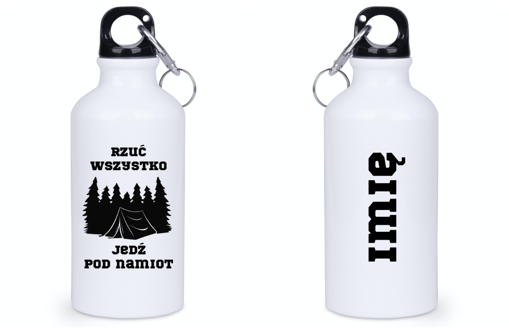 Butelka biała 400 ml z nadrukiem „Rzuć wszystko, jedź pod namiot” – camping, namiot #9