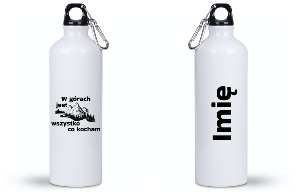 Butelka biała 800 ml z nadrukiem „W górach jest wszystko, co kocham” #3