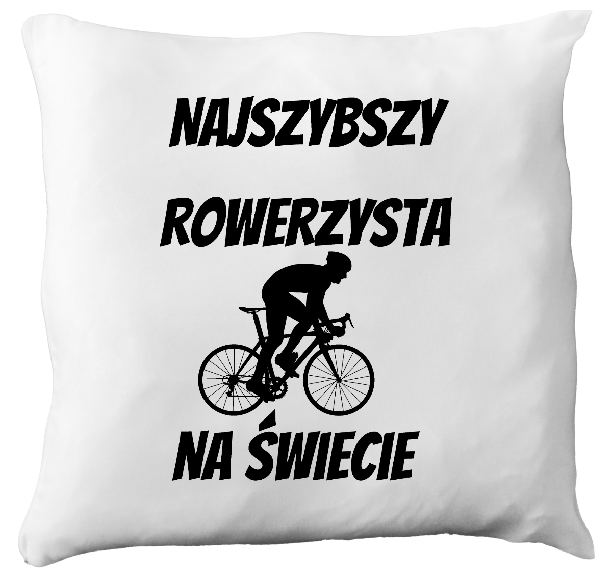 Poduszka z nadrukiem „Najszybszy rowerzysta na świecie” – dla rowerzysty #12