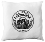 Poduszka prezent dla miłośniczki grzybów z nadrukiem "Najlepsza Grzybiarka" - grzyby #1