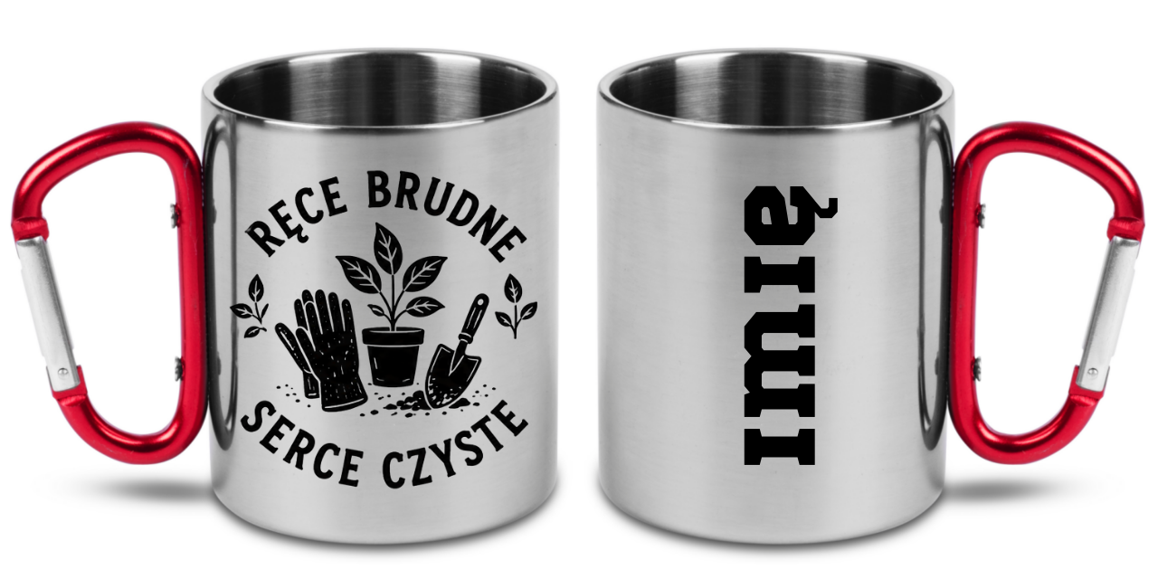 Kubek z czerwonym karabińczykiem „Ręce brudne, serce czyste” – do ogrodu #3
