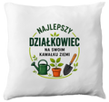 Poduszka z nadrukiem „Najlepszy działkowiec na swoim kawałku ziemi” – działka, ogród #4