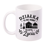 Kubek biały z nadrukiem „Działka to nie hobby, to styl życia” – ogród, działka #8